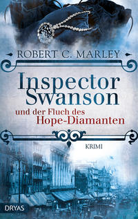 Cover Inspector Swanson und der Fluch des Hope-Diamanten ein Kriminalroman aus dem Jahre 1893